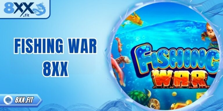 Fishing War 8XX – Phiêu lưu săn cá sống động và thử thách